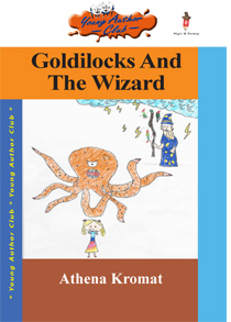 Goldilocks And The Wizard