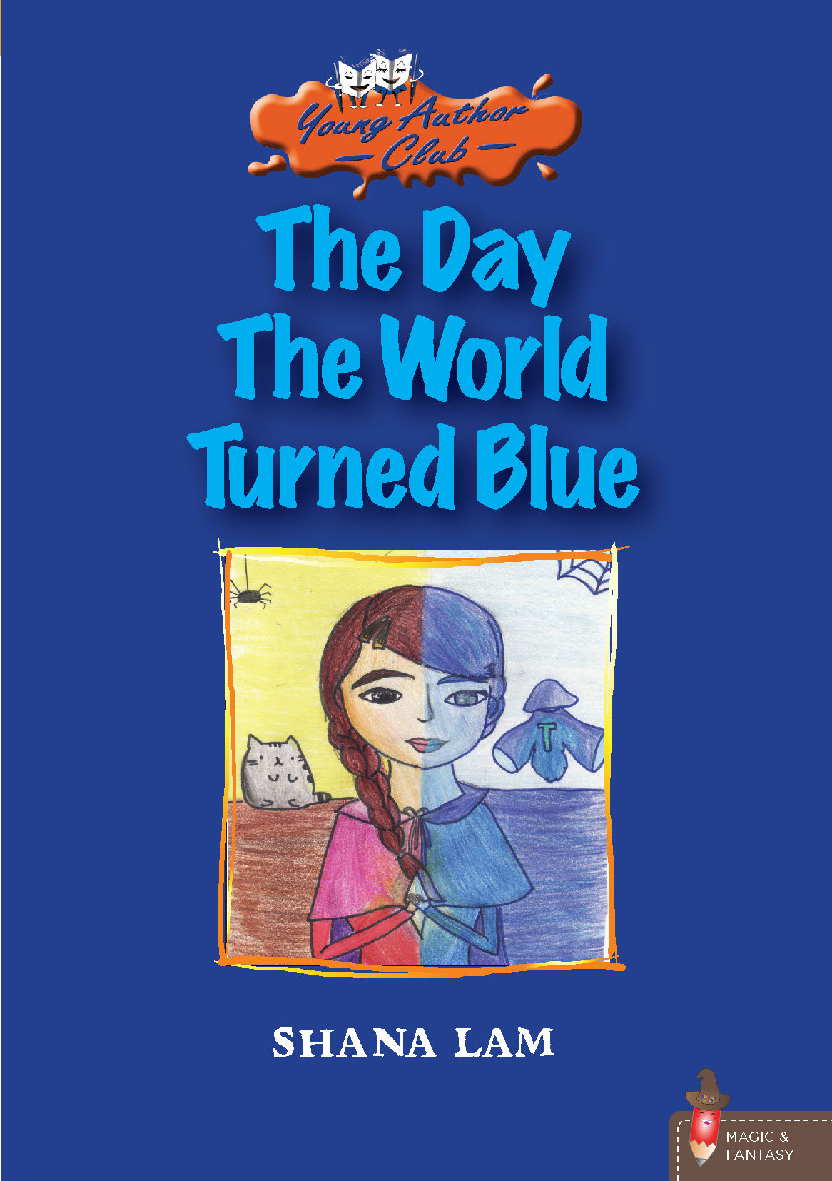 The Day the World turned Blue 