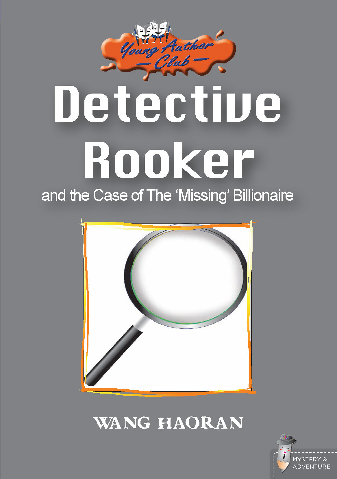 Detective Rooker and the Case of The ‘Missing’ Billionaire 